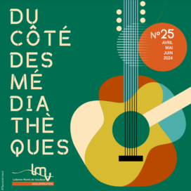 Page de couverture du programme des médiathèques où l'on aperçoit une guitare en couleurs sur un fond vert - Agrandir l'image, fenêtre modale